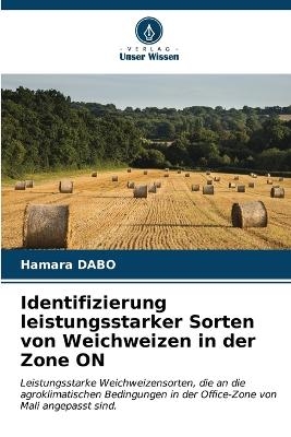 Identifizierung leistungsstarker Sorten von Weichweizen in der Zone ON