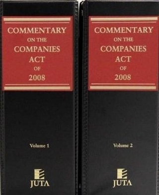 Commentary on the Companies Act of 2008: Volume 1 & 2