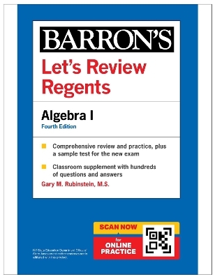 Let's Review Regents: Algebra I, Fourth Edition - Gary M. Rubinstein