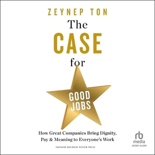 The Case for Good Jobs