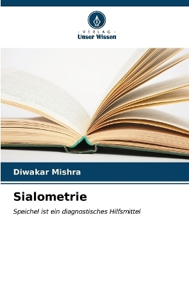 Sialometrie - Diwakar Mishra