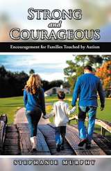 Strong and Courageous - Stephanie Murphy