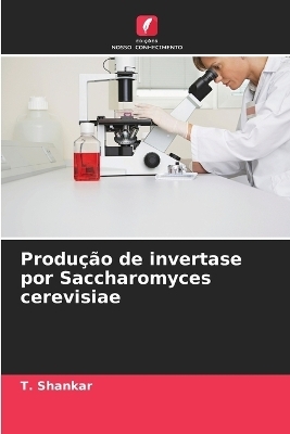 Produção de invertase por Saccharomyces cerevisiae