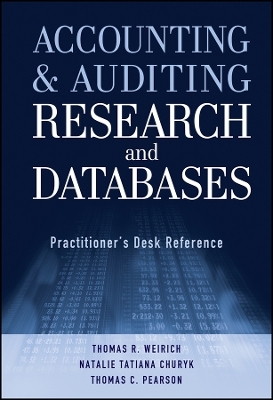 Accounting and Auditing Research & Databases – Practitioner′s Desk Reference