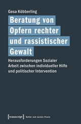 Beratung von Opfern rechter und rassistischer Gewalt - Gesa Köbberling