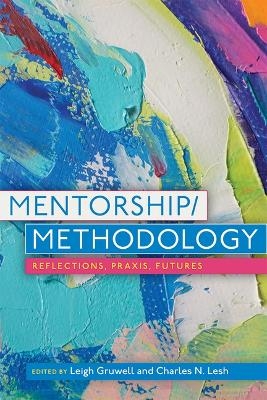 Mentorship/Methodology