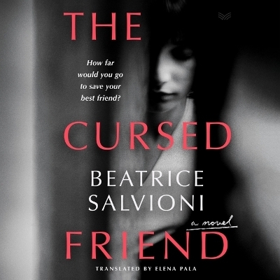 The Cursed Friend - Beatrice Salvioni