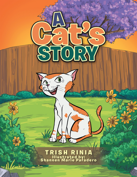A Cat&rsquo;S Story - Trish Rinia