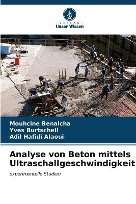 Analyse von Beton mittels Ultraschallgeschwindigkeit
