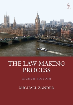 The Law-Making Process - Professor Michael Zander KC