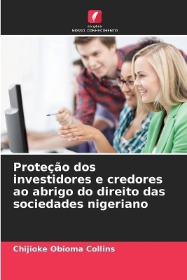 Proteção dos investidores e credores ao abrigo do direito das sociedades nigeriano
