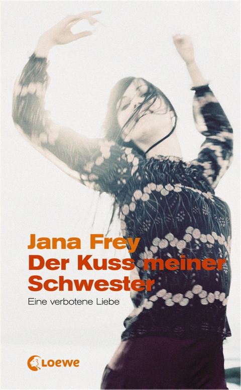 Der Kuss meiner Schwester - Jana Frey