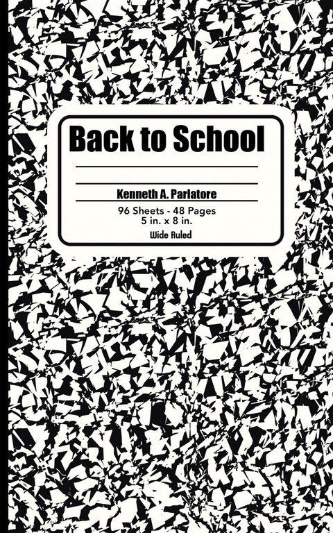 Back to School - Kenneth A. Parlatore