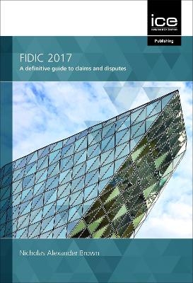 FIDIC 2017 - Nicholas A. Brown