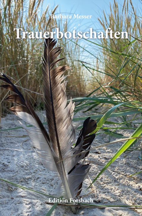 Trauerbotschaften - Barbara Messer