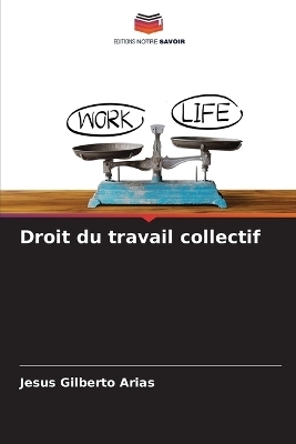 Droit du travail collectif
