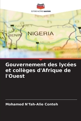 Gouvernement des lycées et collèges d'Afrique de l'Ouest - Mohamed N'Fah-Alie