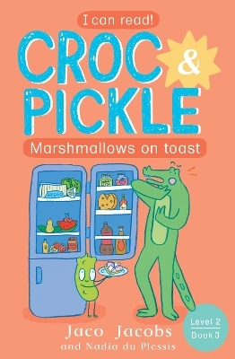 Croc & Pickle Level 2 Book 3 - Jaco Jacobs