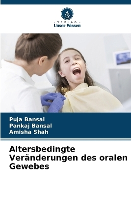 Altersbedingte Veränderungen des oralen Gewebes