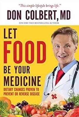 Let food be your medicine