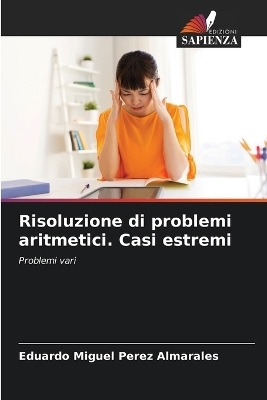 Risoluzione di problemi aritmetici. Casi estremi