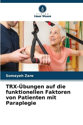 TRX-Übungen auf die funktionellen Faktoren von Patienten mit Paraplegie