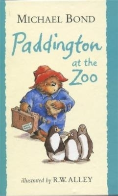 Paddington at the zoo - Michael Bond