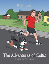 The Adventures of Celtic - Todd Hveem