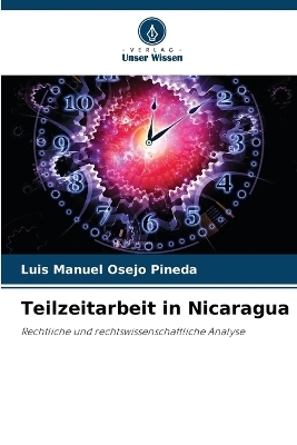 Teilzeitarbeit in Nicaragua - Luis Manuel Osejo Pineda
