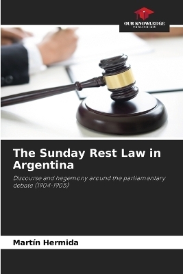 The Sunday Rest Law in Argentina