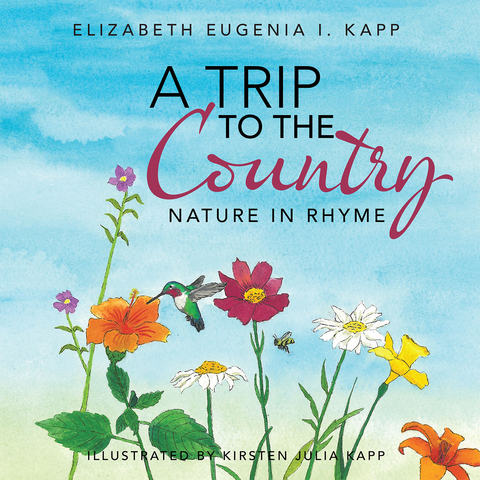 A Trip to the Country - Elizabeth Eugenia I. Kapp