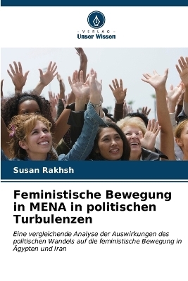 Feministische Bewegung in MENA in politischen Turbulenzen