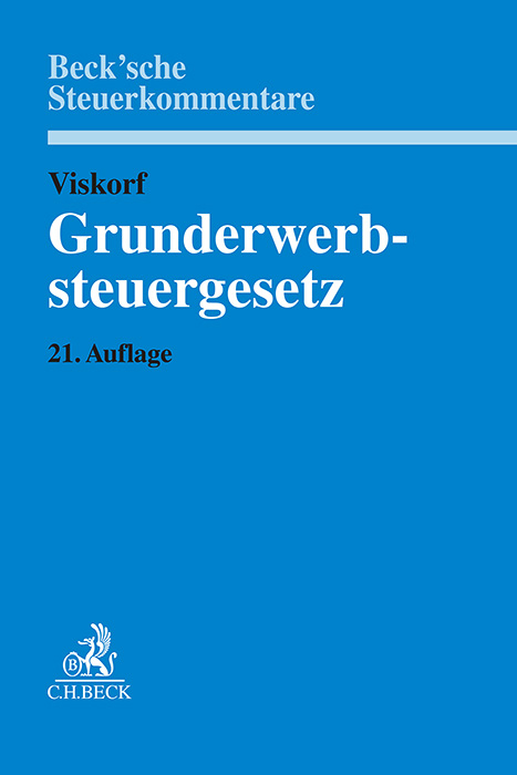 Grunderwerbsteuergesetz - Anette Kugelm&uuml;ller-Pugh, Matthias Loose, Christine Me&szlig;bacher-H&ouml;nsch
