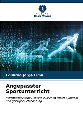 Angepasster Sportunterricht - Eduardo Jorge Lima