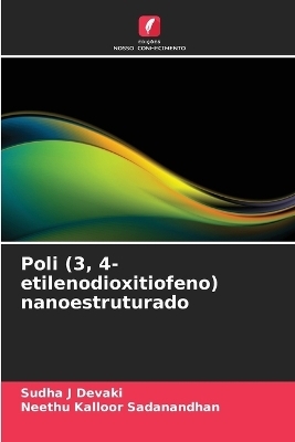 Poli (3, 4-etilenodioxitiofeno) nanoestruturado