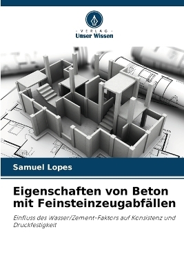 Eigenschaften von Beton mit Feinsteinzeugabf&auml;llen - Samuel Lopes