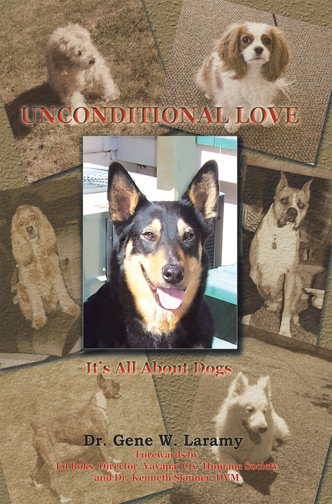 Unconditional Love - Gene W. Laramy