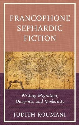 Francophone Sephardic Fiction