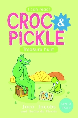 Croc & Pickle Level 2 Book 2 - Jaco Jacobs