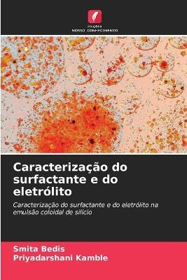 Caracteriza&ccedil;&atilde;o do surfactante e do eletr&oacute;lito - Smita Bedis, Priyadarshani Kamble