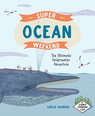 Super Ocean Weekend - Gaelle Almeras
