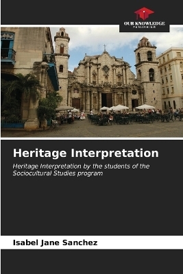 Heritage Interpretation - Isabel Jané Sánchez