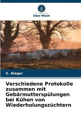 Verschiedene Protokolle zusammen mit Gebärmutterspülungen bei Kühen von Wiederholungszüchtern
