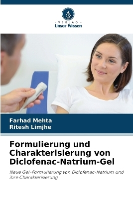 Formulierung und Charakterisierung von Diclofenac-Natrium-Gel