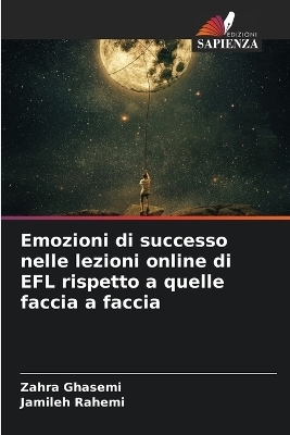 Emozioni di successo nelle lezioni online di EFL rispetto a quelle faccia a faccia