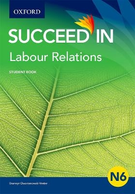 Labour Relations N6: Student Book