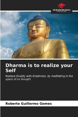 Dharma is to realize your Self