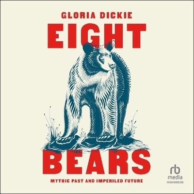 Eight Bears - Gloria Dickie