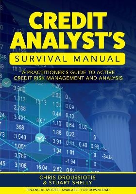 Credit Analyst's Survival Manual - Chris Droussiotis, Stuart Shelly