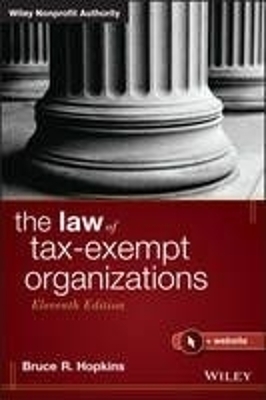 The Law of Tax&ndash;Exempt Organizations 11e - BR Hopkins